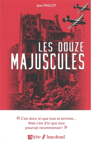 Les douze majuscules - Jean Paillot