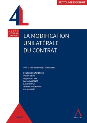 La modification unilatérale du contrat