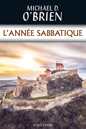 L'année sabbatique - Michael David O'Brien