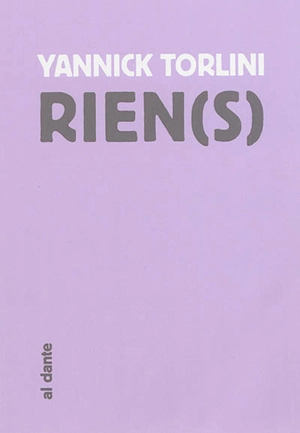 Rien(s) - Yannick Torlini