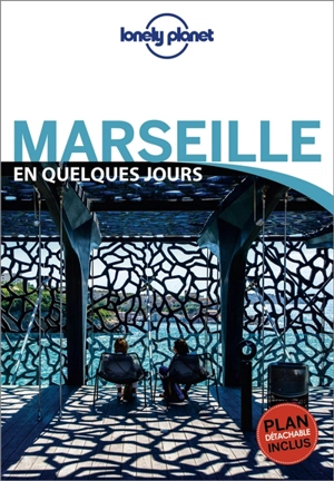 Marseille en quelques jours - Caroline Delabroy