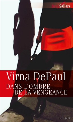 Dans l'ombre de la vengeance - Virna DePaul