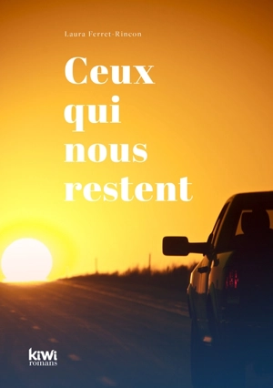 Ceux qui nous restent - Laura Ferret-Rincon