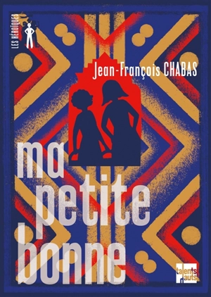 Ma petite bonne - Jean-François Chabas