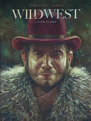 Wild west. Vol. 3. Scalps en série - Thierry Gloris