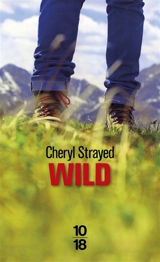 Wild - Cheryl Strayed