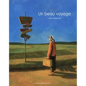 Un beau voyage - Marc Majewski