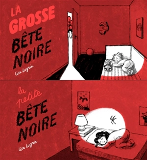 La grosse bête noire. La petite bête noire - Lisa Lugrin