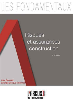 Risques et assurances construction - Jean Roussel