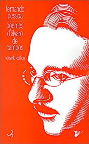 Poèmes d'Alvaro de Campos - Fernando Pessoa