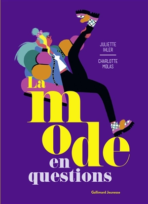 La mode en questions - Juliette Ihler