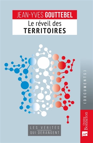 Le réveil des territoires - Jean-Yves Gouttebel