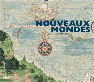 Nouveaux mondes - Jean-Yves Sarazin