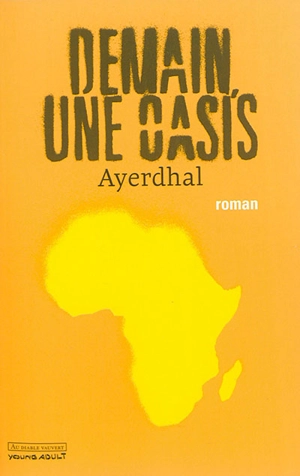 Demain, une oasis - Ayerdhal