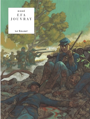 Le soldat - Olivier Jouvray