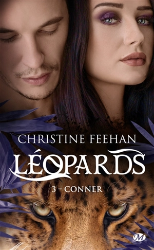 Léopards. Vol. 3. Conner - Christine Feehan