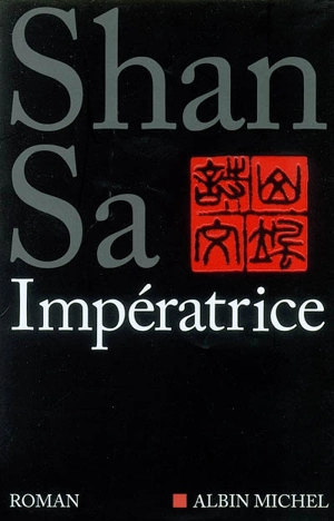 Impératrice - Shan Sa