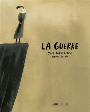 La guerre - José Jorge Letria