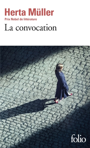 La convocation - Herta Müller