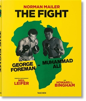 The fight : George Foreman-Muhammad Ali - Norman Mailer