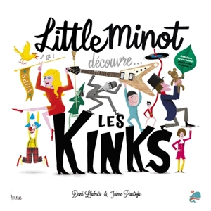 Little Minot découvre... les Kinks - Dani Llabrés