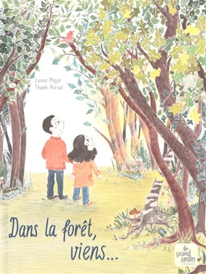 Dans la forêt, viens... - Lenia Major