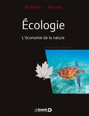 Ecologie : l'économie de la nature - Robert E. Ricklefs