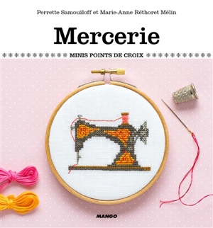 Mercerie - Perrette Samouïloff