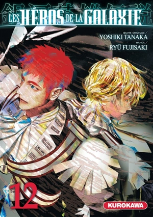 Les héros de la galaxie. Vol. 12 - Yoshiki Tanaka