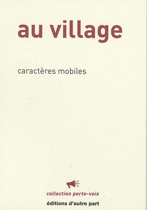 Au village - Caractères mobiles