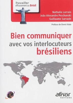 Bien communiquer avec vos interlocuteurs brésiliens - Nathalie Lorrain