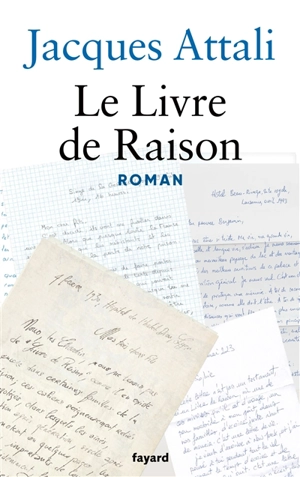 Le livre de raison - Jacques Attali