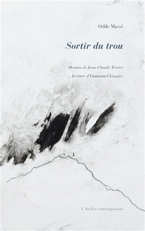 Sortir du trou - Odile Massé