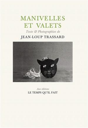 Manivelles et valets - Jean-Loup Trassard