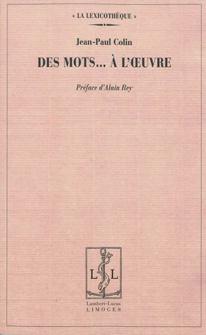 Des mots... à l'oeuvre - Jean-Paul Colin