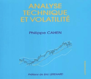 Analyse technique et volatilité - Philippe Cahen