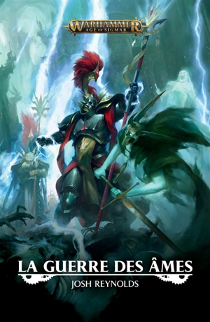 La guerre des âmes - Josh Reynolds