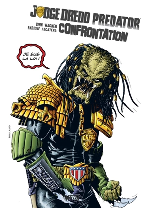 Judge Dredd-Predator : confrontation - John Wagner