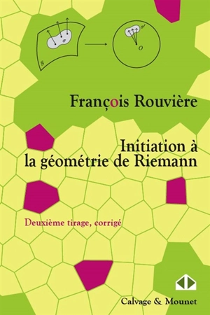 Initiation à la géométrie de Riemann - François Rouvière
