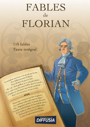 Fables de Florian : 110 fables : texte intégral - Jean-Pierre Claris de Florian