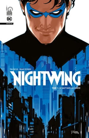 Nightwing. Vol. 1. Le saut dans la lumière - Tom Taylor