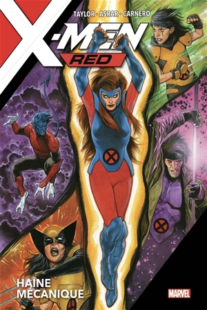 X-Men red. Haine mécanique - Tom Taylor