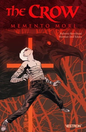 The crow : memento mori - Roberto Recchioni