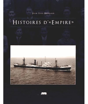 Histoires d'Empire - Jean-Yves Brouard