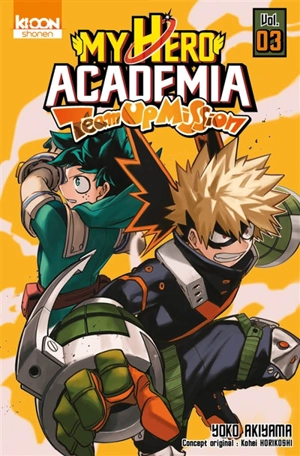 My hero academia : Team up mission. Vol. 3 - Yoko Akiyama