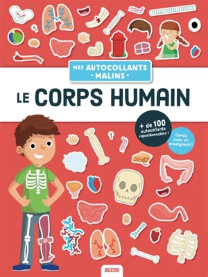 Mes autocollants malins : le corps humain - Julien Milési-Golinelli