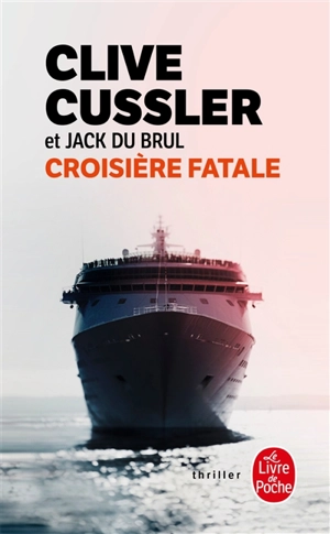 Croisière fatale - Clive Cussler