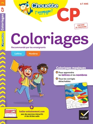 Coloriages pour apprendre les lettres et les nombres, CP, 6-7 ans : nouveau programme - Isabelle Arnaudon