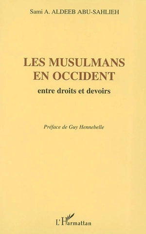 Les musulmans en occident : entre droits et devoirs - Sami al- Dhib