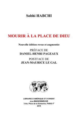 Mourir à la place de Dieu - Sobhi Habchi